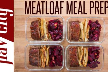 How to Make Meatloaf - Healthy Meatloaf Recipe - Beef Meal Prep