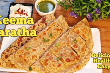 Healthy Breakfast Ideas | Breakfast Recipes| Keema Paratha |