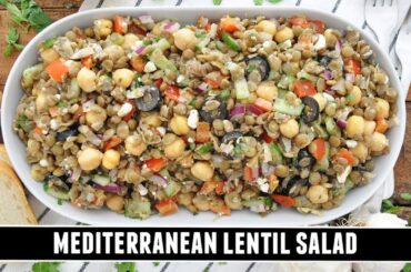 Mediterranean Lentil Salad | Heart-Healthy and Packed with Flavor
