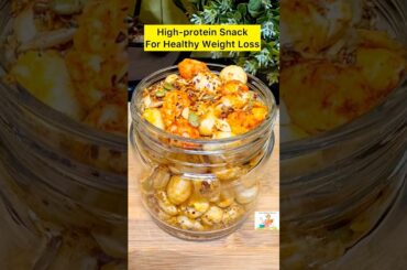 High Protein Snack For Healthy Weight Loss #highproteinsnack #weightlossdiet