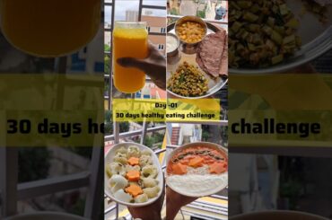 Day- 01 of 30 days healthy eating challenge | #youtubeshorts  #recipe #viral #healthy