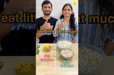 Do you know why you are not losing weight ? Swap your banana chips with popcorn and makhana #shorts