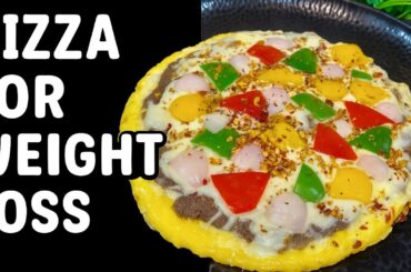 Weight Loss Pizza Recipe | Low Calorie Pizza | Diet Pizza Recipe | Healthy Recipe For Weight Loss