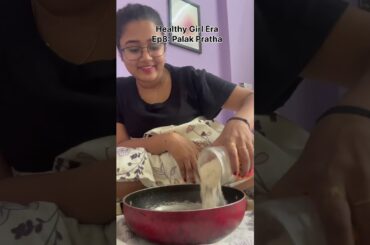 Aaj banaya palak ka pratha #healthyfood #healthyrecipes #weightloss #pglife #hostellife #cooking