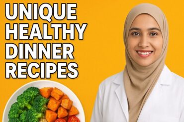 Unique Healthy Dinner Recipes | Easy & Delicious Weight Loss Meals | Dr Nusaiba Jannat