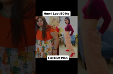 How I Lost 50 Kg Intermittent Fasting Full Diet Plan | Simple | Budget Friendly #drshikhasingh#diet