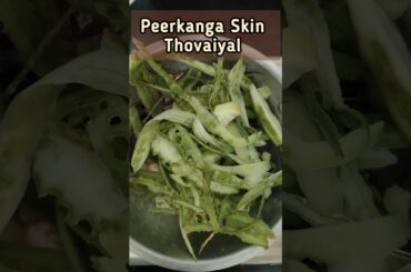 Peerkanga Thovaiyal #healthylifestyle #food #recipe