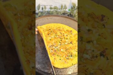 High Protein Breakfast Moong Dal Chilla Breakfast #shorts #highprotein #dosa #breakfast #healthy