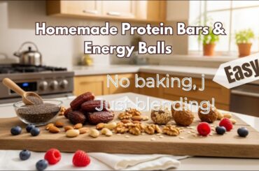 No-Bake Protein Bars & Energy Balls | Healthy Homemade Snack Recipe#protein#healthy recipe
