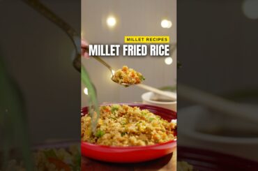 Millet Fried Rice | Millet Recipes | How to cook Millets #recipe #millet #healthy #glutenfree #rice