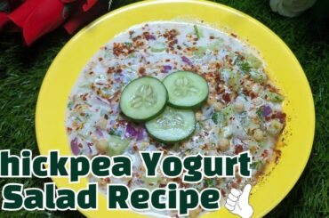 Healthy Salad Recipe | Chickpeas Salad with yogurt | New Quick Salad Recipe #salad #saladrecipe