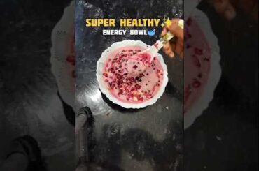 super Healthy Energy Bowl | Healthy Breakfast Recipe | Beetroot Juice Power Bowl#shorts#healthy
