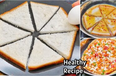 2 Minutes Bread Recipe | Healthy Bread Egg Sandwich Pizza | New Recipe | Bread Snacks Recipes