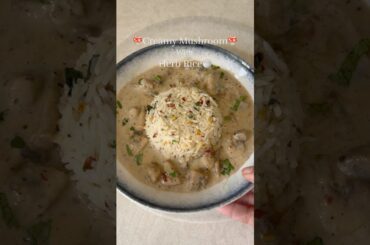 Creamy Mushroom With Herb Rice #mushroom #rice