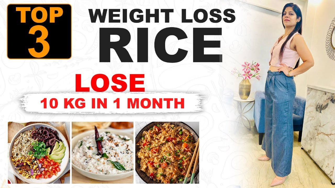 3 Weight Loss Rice Recipe for Flat Belly/Stomach In 5 Days| Fast Weight Loss|Dr.Shikha Singh 3 Weight Loss Rice Recipe for Flat Belly/Stomach In 5 Days| Fast Weight Loss|Dr.Shikha Singh
