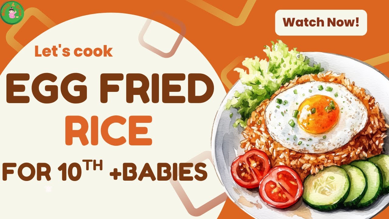 Healthy Lunch Recipe for 10 Month+ Baby | Scrambled Egg Fried Rice for Babies Healthy Lunch Recipe for 10 Month+ Baby | Scrambled Egg Fried Rice for Babies