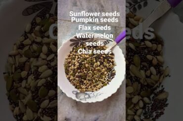#diet snack#healthy snack#roasted mixed seeds/ its  my diet only my diet my diet