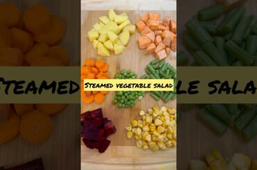 Steamed vegetable salad for weight loss#salad #veggies #weightloss #weightlossdiet #food #cooking