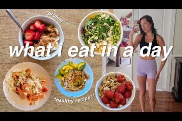 WHAT I EAT IN A DAY | simple + healthy recipes