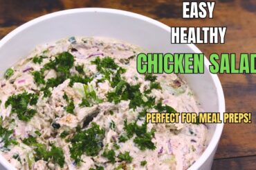 Healthy Chicken Salad Recipe | High-Protein Meal Prep