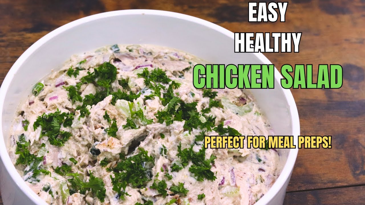 Healthy Chicken Salad Recipe | High-Protein Meal Prep Healthy Chicken Salad Recipe | High-Protein Meal Prep