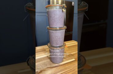Healthy & high protein breakfast meal prep: Blueberry vanilla protein smoothies