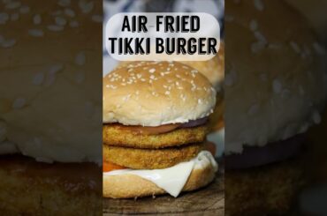 Burger with Air Fried Tikki Recipe | Healthy Veg Burger | Airfryer Burger Recipe #shorts #ytshorts