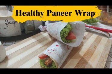 healthy paneer wrap | low calorie paneer wrap | low calorie | salad series ep.3 @kitchendiaries_k