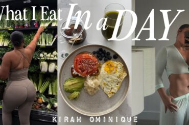what I eat in a day to tone up | high protein + healthy meals | easy home recipes | kirah ominique