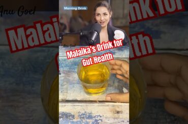 Malaika Arora’s Morning Drink for Gut Health #anugoel #recipe #malaikaarora