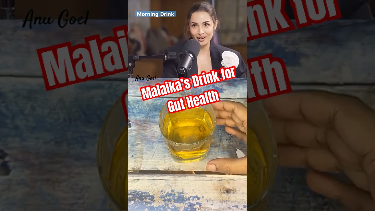 Malaika Arora’s Morning Drink for Gut Health #anugoel #recipe #malaikaarora Malaika Arora’s Morning Drink for Gut Health #anugoel #recipe #malaikaarora