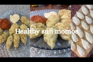 No maida, no atta, suji momos | Healthy momos recipe | Healthy snack recipe |