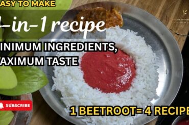 4 in 1 recipe| 4 recipes with 1 beetroot| Healthy Unique Beetroot Recipe