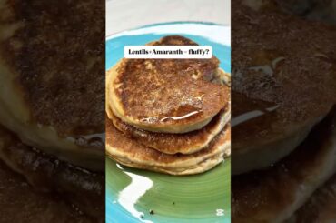 HIGH PROTEIN Lentils & Amaranth Pancakes #pancake #shortsfeed #shorts #easybreakfast