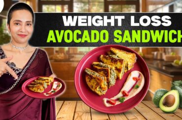 Avocado Sandwich Recipe for Weight Loss | Fat Loss Paneer Recipes | Indian Fastest Veg Diet by Richa