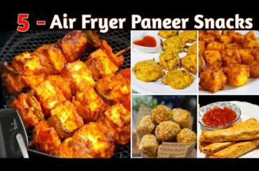 5 Best Air Fryer Paneer Recipes | Healthy Air Fryer Snacks Recipes