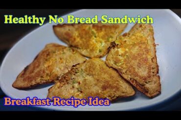 Healthy No-Bread Sandwich Recipe | Low-Carb & Delicious Breakfast Idea