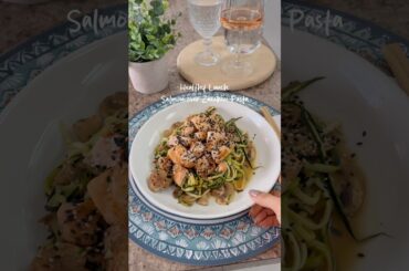 Zucchini Noodles & Salmon Healthy Easy Lunch Gluten Free #healthyfood #easyrecipe #healthyeating