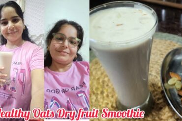 Healthy Weight Loss Oats Smoothie For Breakfast , Lunch & Dinner | Best Smoothie To Lose Weight Fast