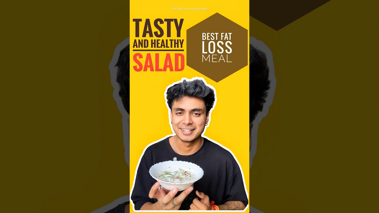 Salad for Fat-Loss #fatlosstips #saladrecipe #fatloss #shortsfeed #cookingwithrathor #shorts #salad Salad for Fat-Loss #fatlosstips #saladrecipe #fatloss #shortsfeed #cookingwithrathor #shorts #salad