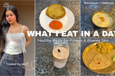 What I Eat in a Day | Healthy Meals for Fitness & Glowing Skin | #vlog  | Mishti Pandey