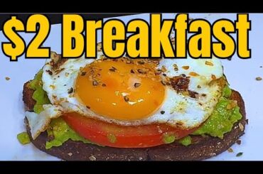 Cheap & Healthy: $2 Avocado Toast and egg  on Wheat Bread | weight loss recipe