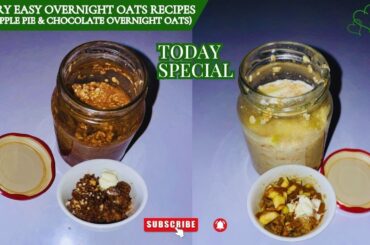 Overnight Oats | 2 Very Easy Healthy  Recipes #overnightoats #overnightoatsrecipe #breakfastrecipes