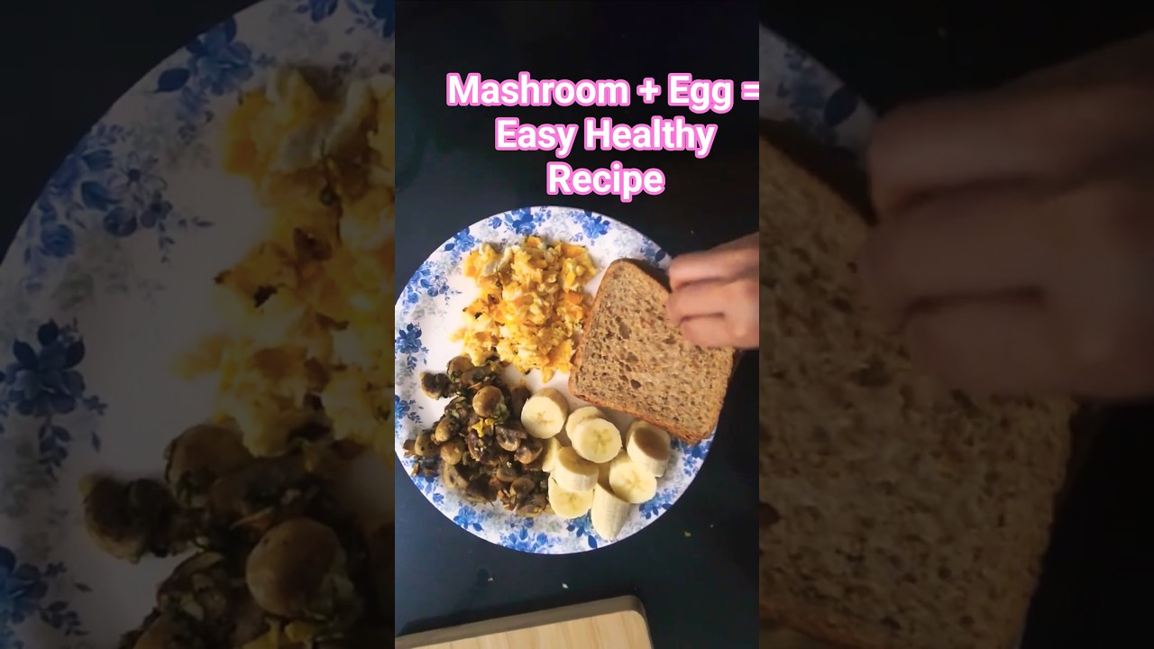Quick & Healthy Breakfast | Mushroom Garlic Fry, Egg Scramble & Brown Bread | Easy 10-Min Meal! Quick & Healthy Breakfast | Mushroom Garlic Fry, Egg Scramble & Brown Bread | Easy 10-Min Meal!