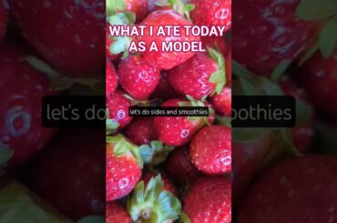 what i ate today as a model | breakfast + lunch | no.1