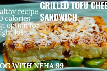 Tofu grilled cheese sandwich ||High protein low carb lunch@cookwithparul
