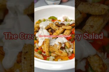 The Creamiest Luxury Salad Recipe at home #ytshorts #luxurysalad #healthysalad #saladrecipe #viral