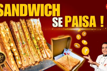 Bestselling Grilled Sandwich Workshop | 3 Cheese + 3 No Cheese Sandwiches with Costing and Packing