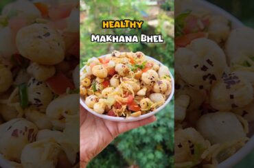 Healthy Makhana Bhel #shorts #trending #viral #recipe #healthy #snacks #makhanabhel #quickrecipe #yt