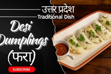 Fara Recipe | Authentic UP Style Desi Dumpling | Easy & Healthy Snack #food #uttarpradesh #recipe